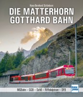 716148 Die Matterhorn Gotthard Bahn 9783613716148